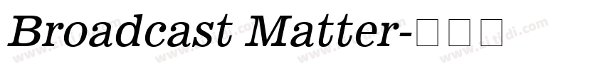 Broadcast Matter字体转换
